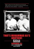That's Muhammad Ali's Brother! That's Muhammad Ali's Brother!