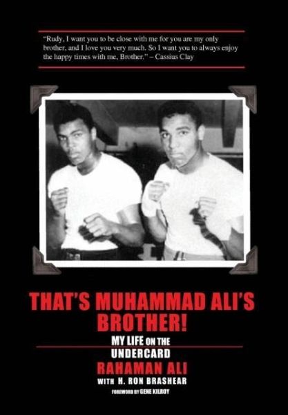 That's Muhammad Ali's Brother! That's Muhammad Ali's Brother!