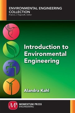Introduction to Environmental Engineering - Kahl, Alandra