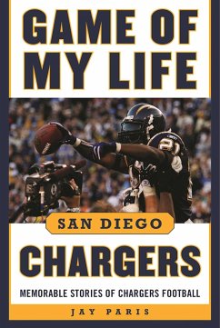 Game of My Life San Diego Chargers - Paris, Jay