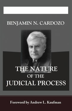 The Nature of the Judicial Process - Cardozo, Benjamin N.