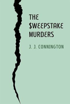 The Sweepstake Murders - Connington, J. J.