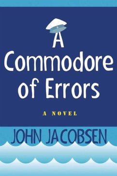 A Commodore of Errors - Jacobsen, John