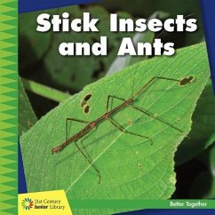 Stick Insects and Ants - Cunningham, Kevin