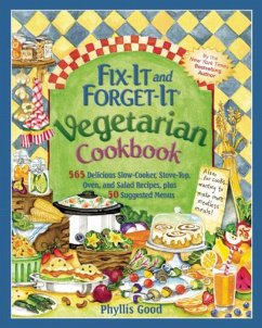 Fix-It and Forget-It Vegetarian Cookbook - Good, Phyllis