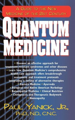 Quantum Medicine - Yanick, Jr. Paul