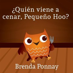 ¿Quién viene a cenar, Pequeño Hoo? - Ponnay, Brenda