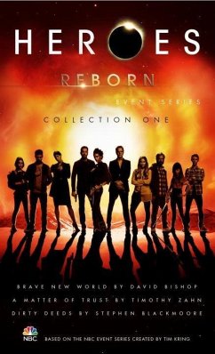 Heroes Reborn: Collection One - Bishop, David; Zahn, Timothy; Blackmoore, Stephen
