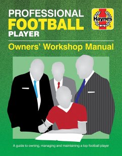 Professional Football Player Owners' Workshop Manual - Haynes Publishing