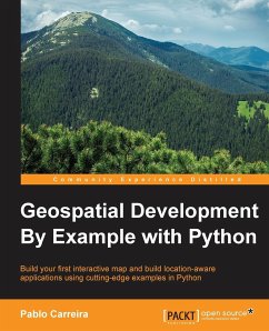 Geospatial Development By Example with Python - Carreira, Pablo