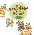 The Best Food in the Forest