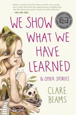 We Show What We Have Learned & Other Stories - Beams, Clare