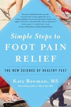 Simple Steps to Foot Pain Relief - Bowman, Katy