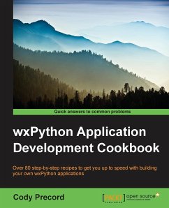 WxPython Application Development Cookbook - Precord, Cody