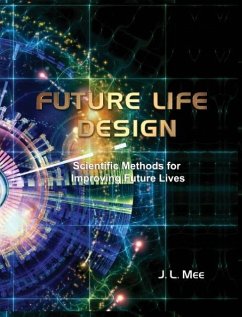 Future Life Design - Mee, John Lawrence