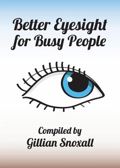 Better Eyesight for Busy People - Snoxall, Gillian