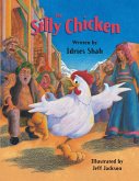 The Silly Chicken