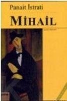 Mihail - Istrati, Panait
