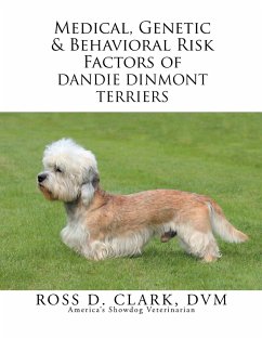 Medical, Genetic & Behavioral Risk Factors of Dandie Dinmont Terriers