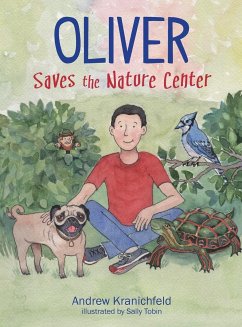 Oliver Saves The Nature Center - Kranichfeld, Andrew V