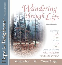 Wandering through Life - Nelson, Wendy L; Striegel, Tamera J