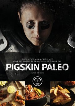 Pigskin Paleo - Sarris, Marla; Sarris, Jeff