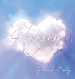 Heaven? - Bixby, Sarah