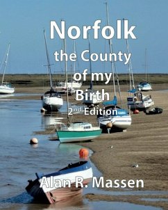 Norfolk the County of my Birth - Massen, Alan R