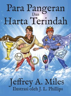 Para Pangeran Dan Harta Terindah - Miles, Jeffrey A.