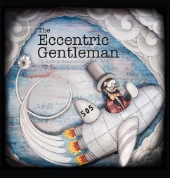 The Eccentric Gentleman - Schweitzer, Jeffrey R