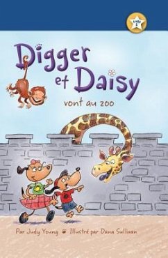 Cover Digger Et Daisy Vont Au Zoo (Digger and Daisy Go to the Zoo)