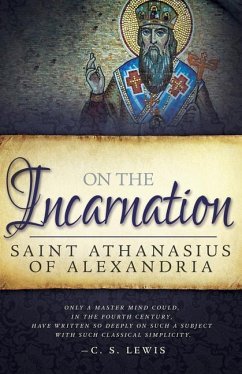 On the Incarnation - Athanasius of Alexandra, Saint