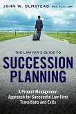 The Lawyer's Guide to Succession Planning