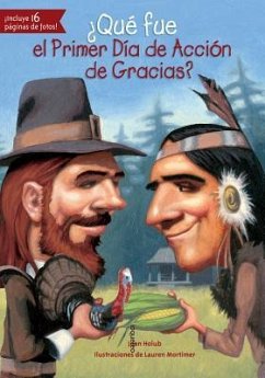 Que Fue El Primer Dia de Accion de Gracias? - Holub, Joan