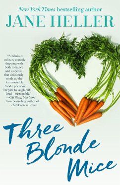 Three Blonde Mice - Heller, Jane