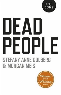 Dead People - Golberg, Stefany; Meis, Morgan