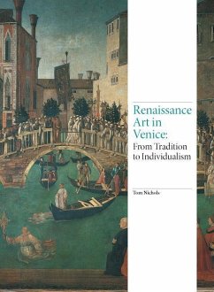Renaissance Art in Venice - Nichols, Tom