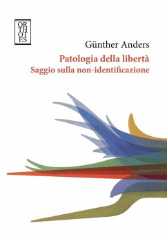 Cover Patologia della libertà. Saggio sulla non-identificazione