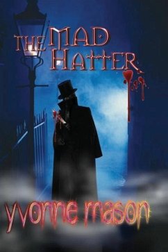 The Mad Hatter - Mason, Yvonne