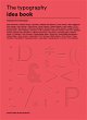 The Typography Idea Book - Bild 1