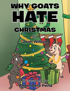 Why Goats Hate Christmas