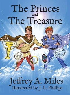 The Princes and the Treasure - Miles, Jeffrey A.