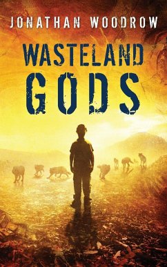 Wasteland Gods - Woodrow, Jonathan