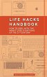 Life Hacks Handbook - Bild 1