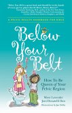 Below Your Belt