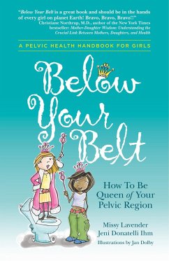 Below Your Belt - Lavender, Missy; Donatelli Ihm, Jeni