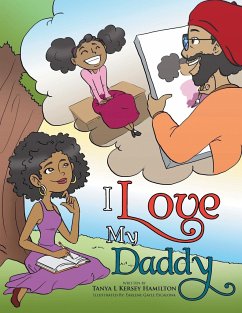 I Love My Daddy - Hamilton, Tanya L Kersey