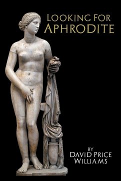 Looking for Aphrodite - Price Williams, David