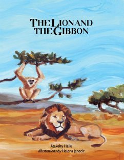 The lion and the gibbon - Hailu, Atakelty