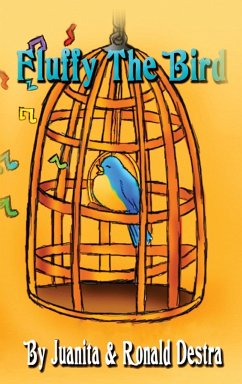 Fluffy the Bird: Story Book for Kids with Moral Lesson (Bedtime Short Stories) - Destra, Ronald; Destra, Juanita